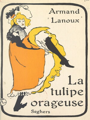 cover image of La tulipe orageuse